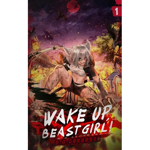 Wake Up, Beast Girl: Surviving in a Cursed World (Light Novel) Vol. 1