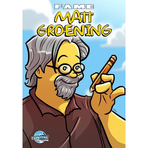Fame: Matt Groening: Creator of the Simpsons