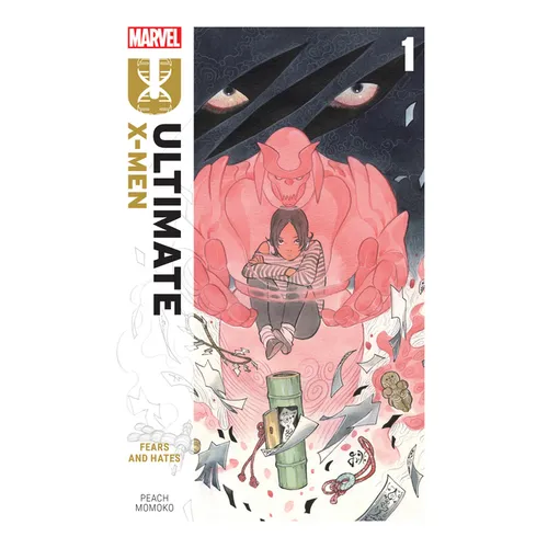 Ultimate X-Men by Peach Momoko Vol. 1: Fears and Hates
