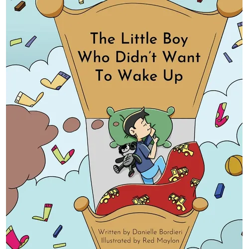 The Little Boy Who Didn't Want To Wake Up