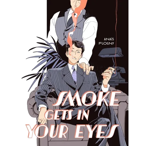 Smoke Gets in Your Eyes