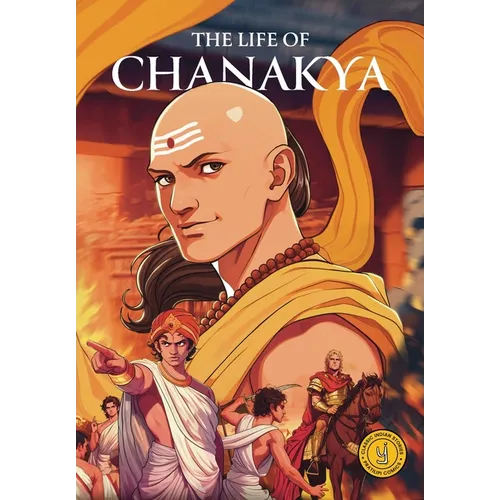 The Life of Chanakya: Classic Indian Stories