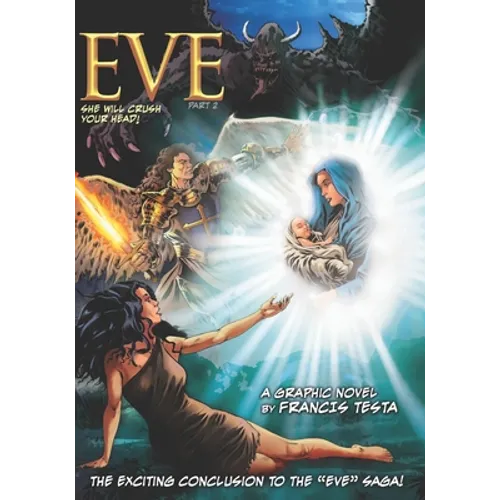 Eve Part 2: She will crush your head!