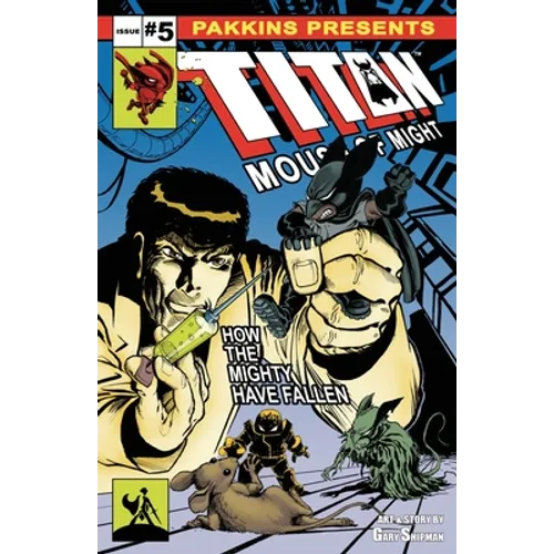 Titan Mouse of Might Issue #5
